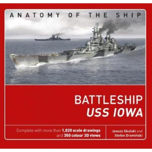 The Battleship USS Iowa - 9781472827296