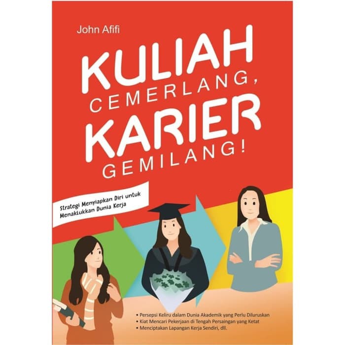 

Kuliah Cemerlang, Karier Gemilang!