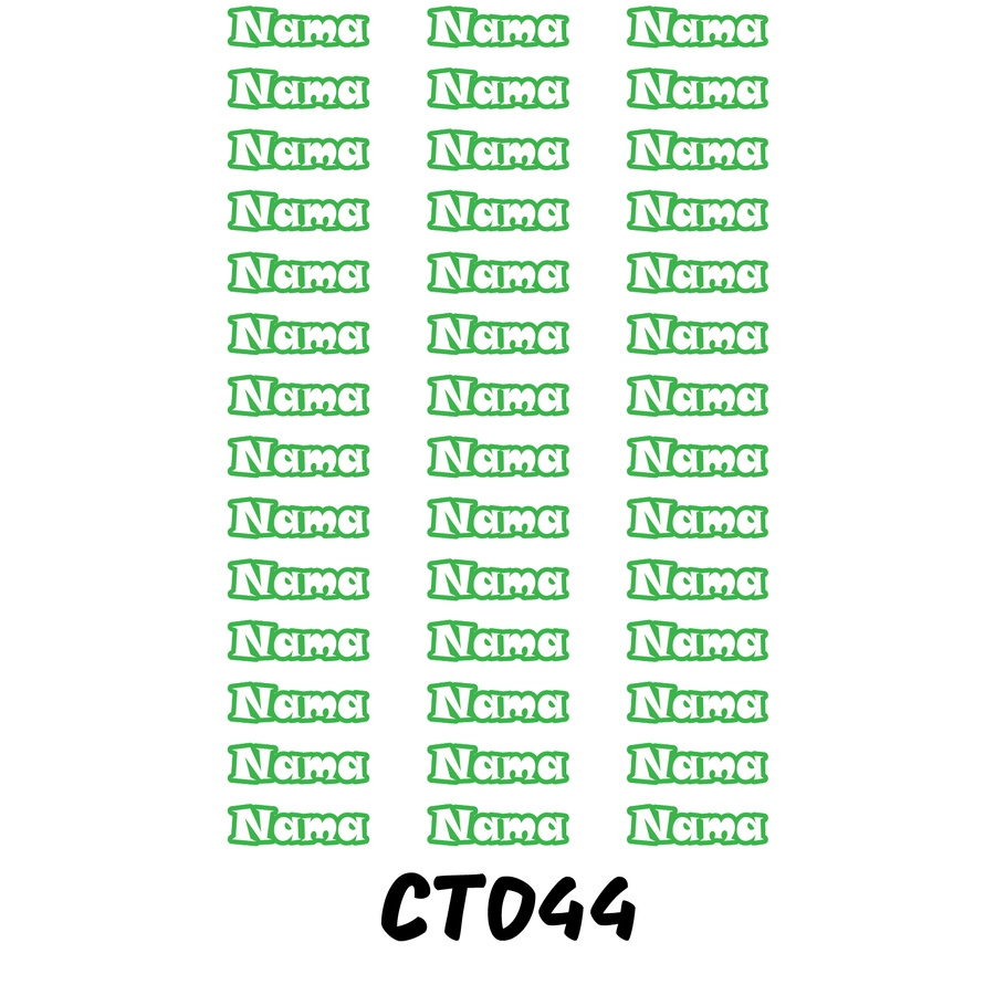 

Sticker Nama Cutting Label Waterproof Tahan Air Text 44 (CT044)