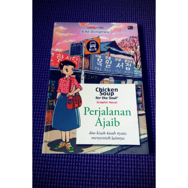 Chicken Soup for the soul - graphic novel Perjalanan Ajaib
