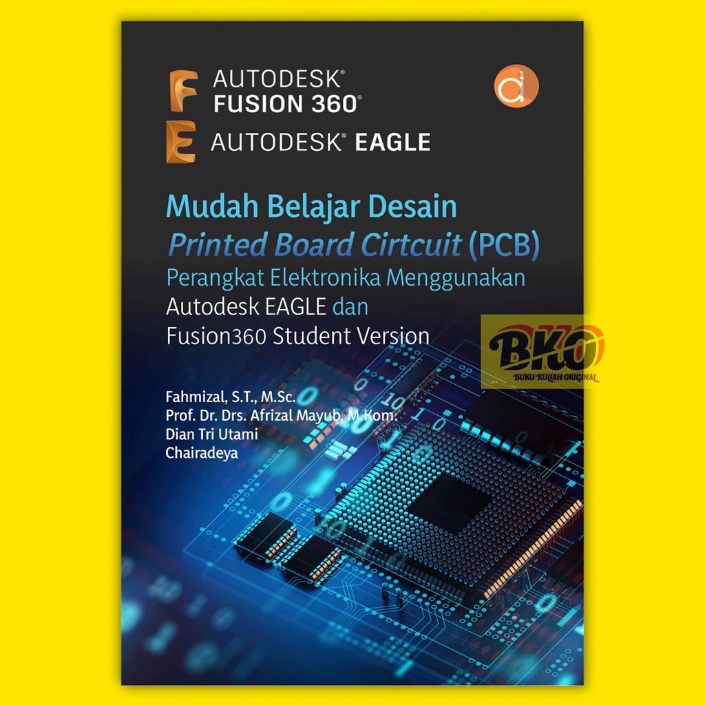 Jual Buku Mudah Belajar Desain Printed Board Cirtcuit (PCB) Perangkat