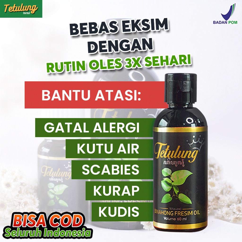 Tetulung Fresim Oil - Minyak Binahong Eksim - Atasi Eksim Basah &amp; Kering Menahun