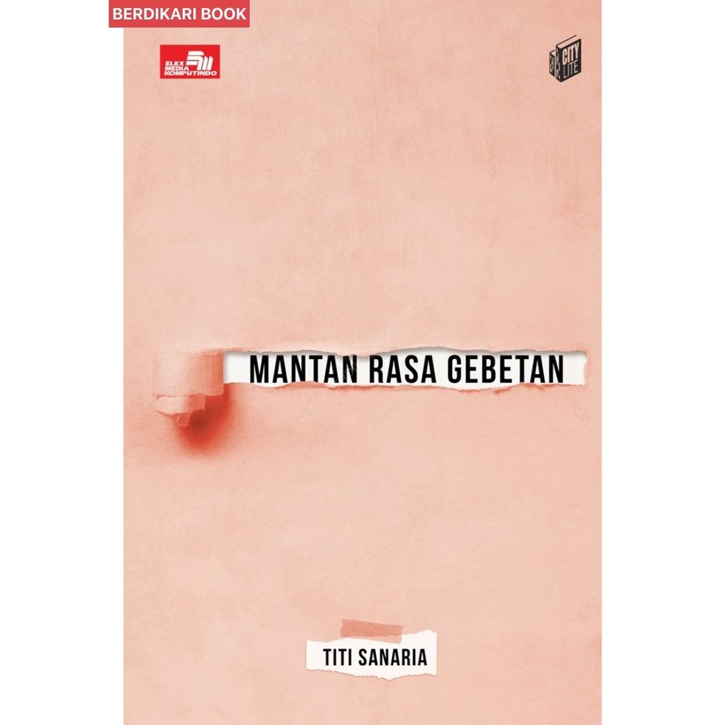 Berdikari - Mantan Rasa Gebetan - Gramedia