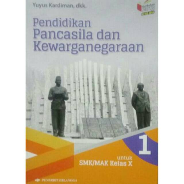 Buku Pkn Smk Kelas 10 X Pendidikan Pancasila Ppkn Smk Edisi K13 Ki Kd Shopee Indonesia