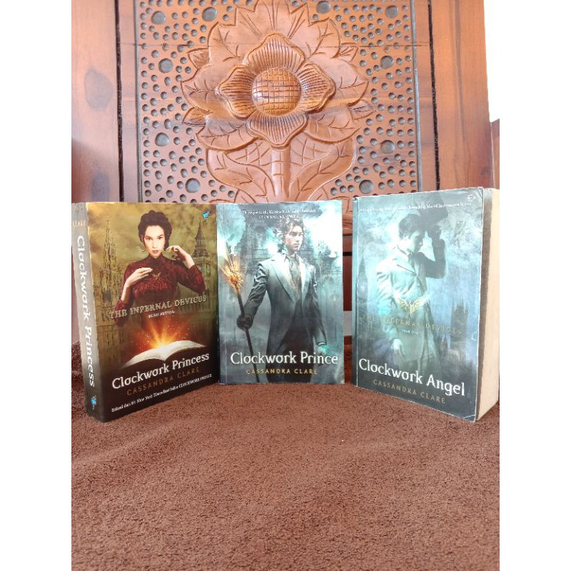 Novel The Infernal Devices:Clockwork Angel, Clockwork Prince, Clockwork Princess; by Cassandra Clare