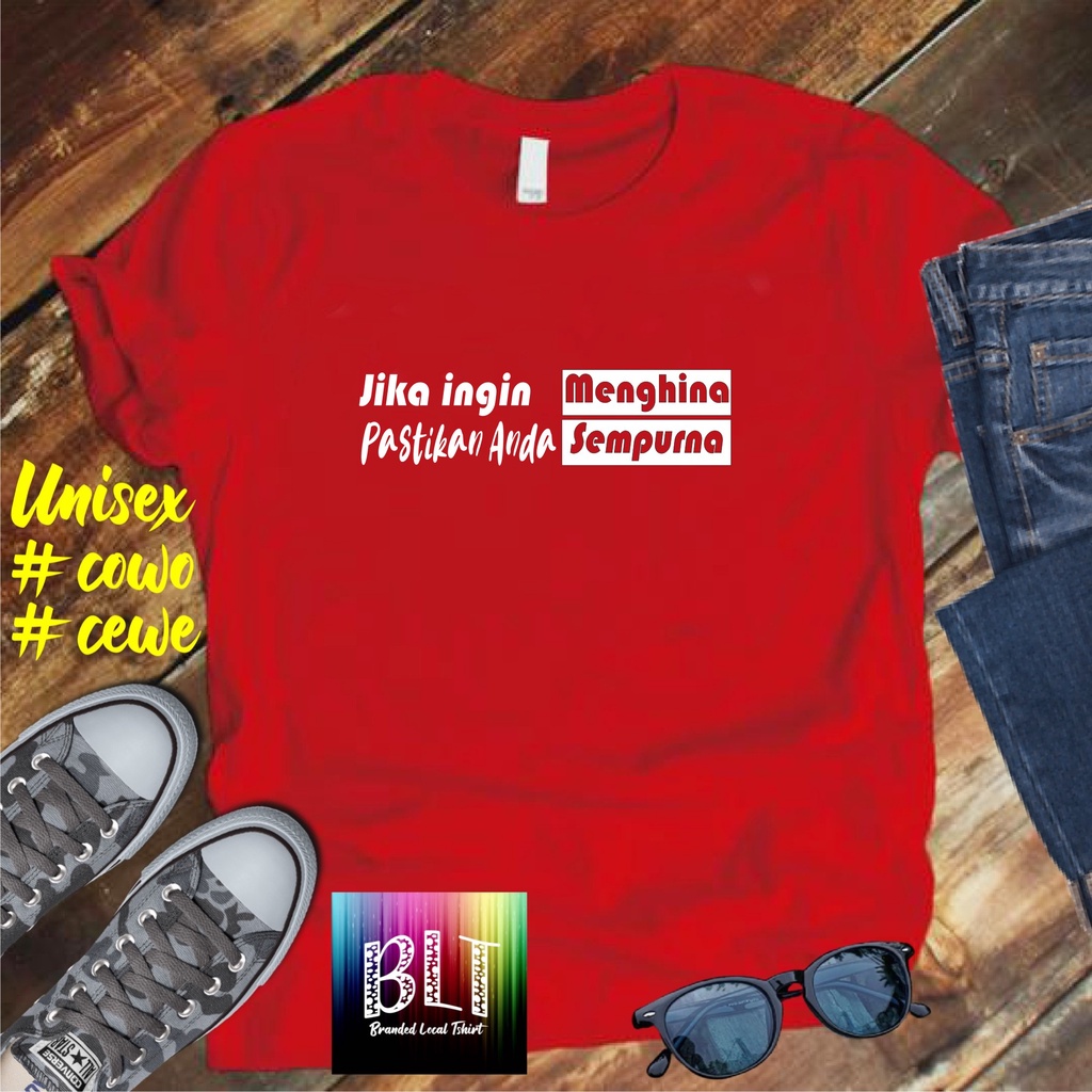 Cod Gratis Ongkir Kaos Jika Ingin Menghina KAOS EKSPRESI distro KAOS BANDUNG MURAH KAOS DISTRO MURAH HIT MURAH NAMPOL GRATIS ONGKIR PROMO MURAH KAOS PAKAIAN PRIA TERLARIS/KAOS HITS/KAOS BANDUNG/KAOS MURAH/KAOS PAKAIAN PRIA PAKAIAN WANIT