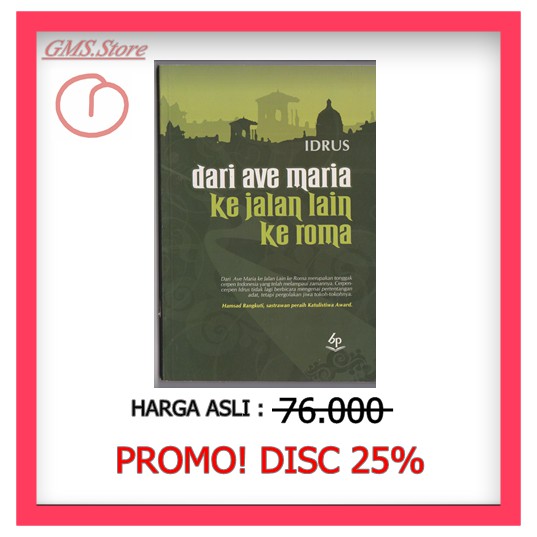 DARI AVE MARIA KE JALAN LAIN KE ROMA