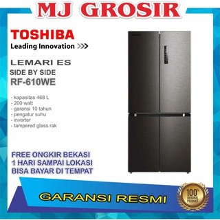 KULKAS TOSHIBA RF 610 WE LEMARI ES 4 PINTU MULTI DOOR SIDE BY SIDE