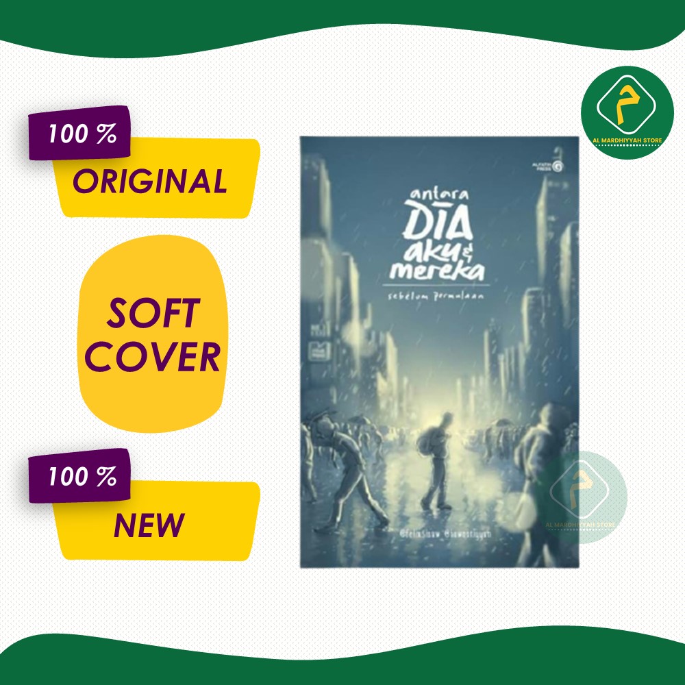 Antara Dia Aku dan Mereka - Buku ADAM Karya Felix Siauw dan Hawaariyyun