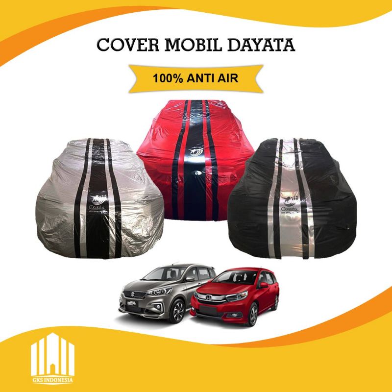 DAYATA COVER MOBIL OUTDOOR / SARUNG MOBIL/ ERTIGA AVANZA CALYA XL7 SIGRA XENIA YARIS HRV MOBILIO