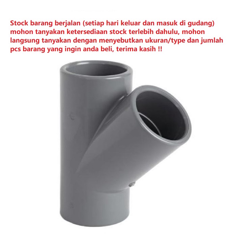 Cabang Y branch 45 45° 8&quot; 8 inch fitting pipa PVC ada pilihan RUCIKA atau CM D atau AW 8x4 8x6