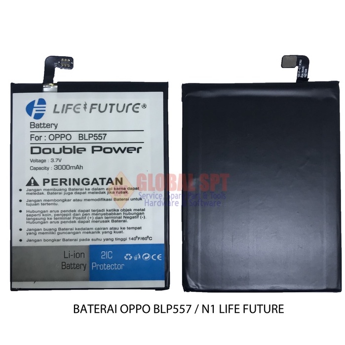 BATERAI OPPO BLP557 / BATERE N1 LIFE FUTURE / BATRE