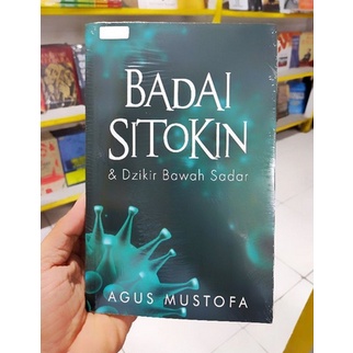 BADAI SITOKIN &amp; Dzikir Bawah Sadar Karya AGUS MUSTOFA