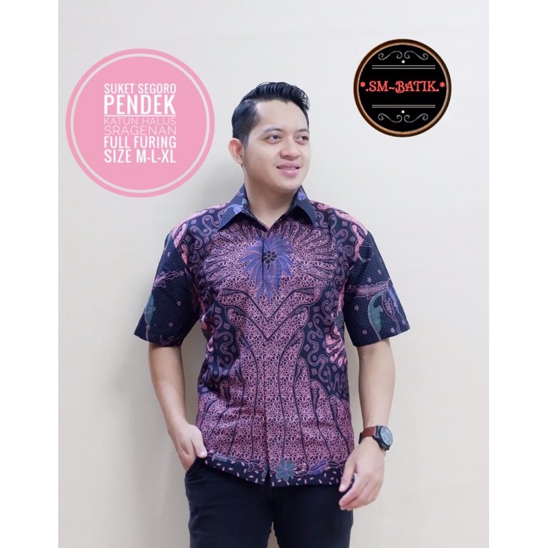 BATIK SUKET SEGORO FULL FURING KATUN HALUS SRAGENAN SIZE M-XXL ASLI SOLO-Lengan Pendek