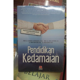 Pendidikan Kedamaian- Sunaryo Kartadinata