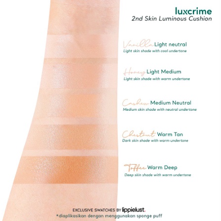 LUXCRIME 2nd Skin Luminous Cushion | Full / Refill