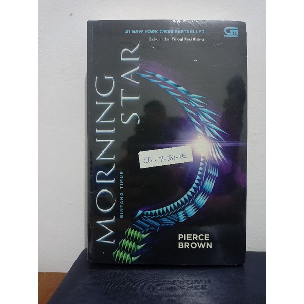 Morning Star Bintang Timur Buku 3 Seri Trilogi Red Rising Pierce Brown