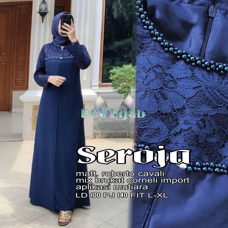 Seroja Maxy aulia maxi gamis seroja tile mutiara dress kondangan terbaru gamis wisuda simple gamis brukat muslimah seragam bridesmaid sarimbitan tunangan seroja dress couple pasangan cewe cowo couple kondangan modern terbaru