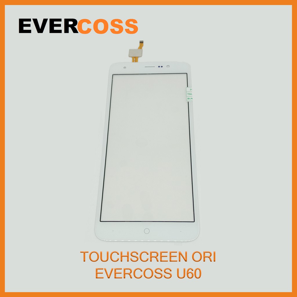TOUCHSCREEN TS ORI (EVERCOSS U60) WHITE