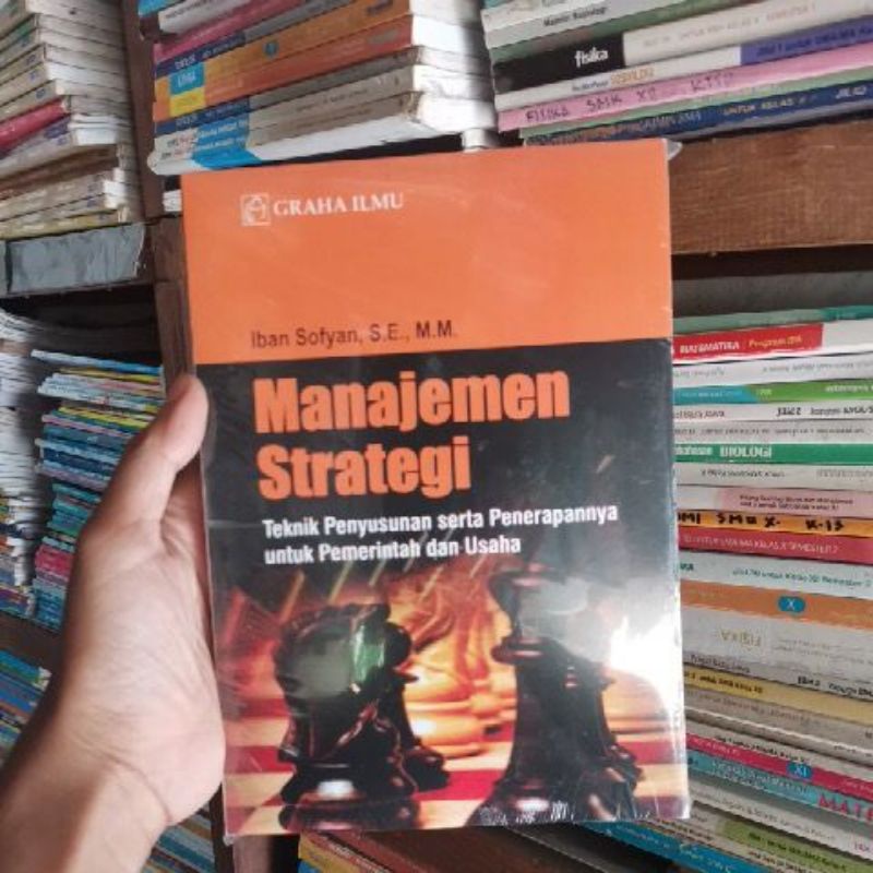 

Manajemen strategi Iban sofyan