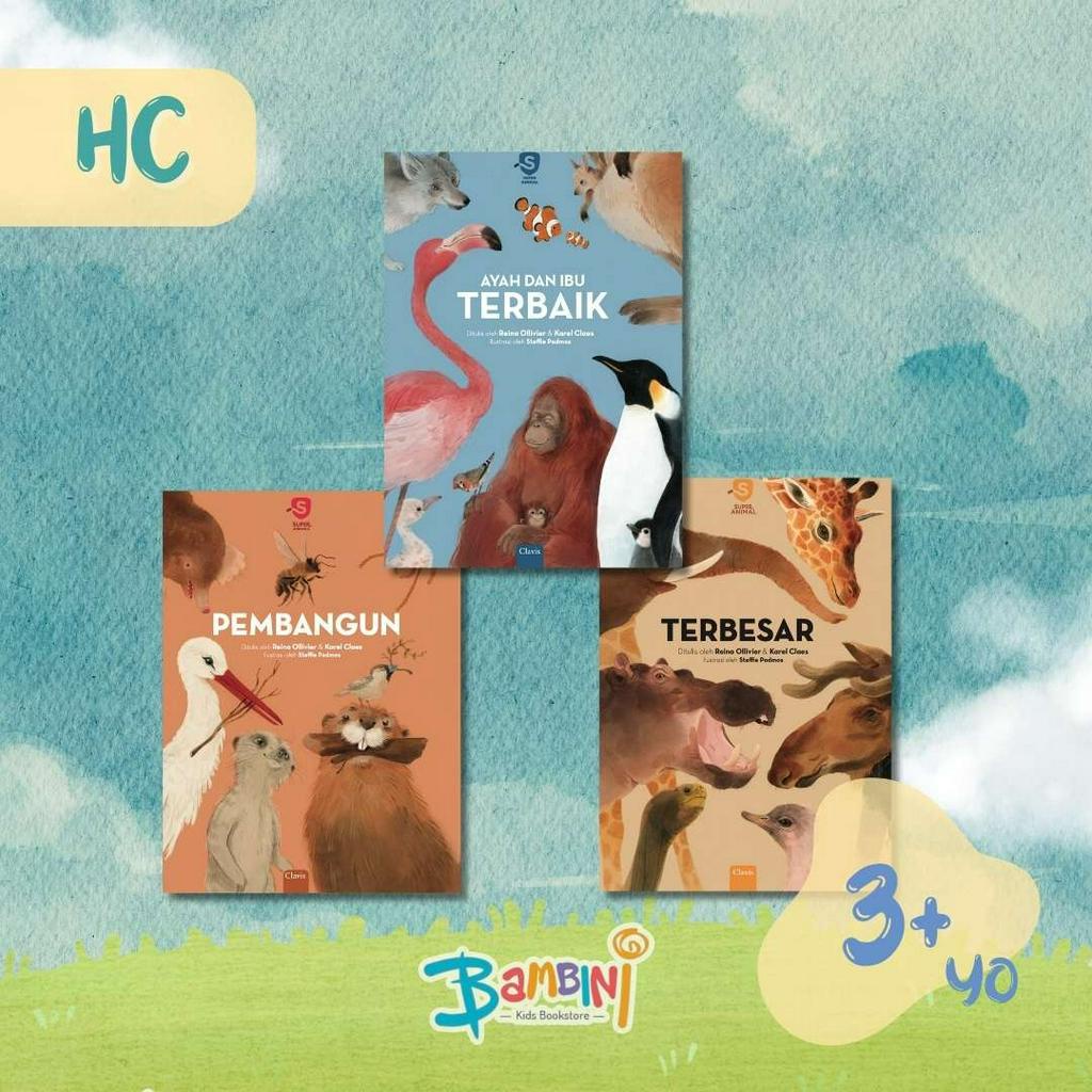 [Ready] HC Super Animal Series Clavis - Terbesar, Pembangun, Ayah & Ibu Terbaik - Pilih judul