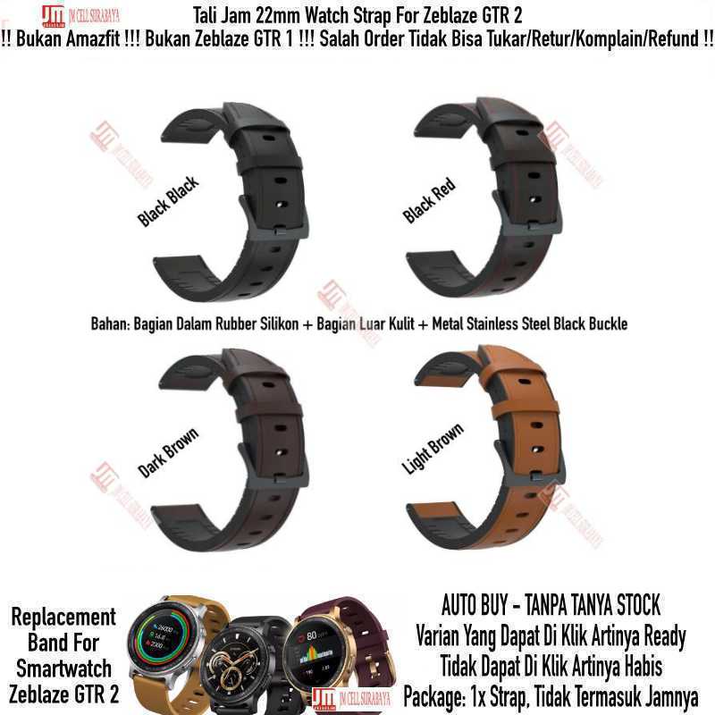 Hybrid Watch Strap Zeblaze GTR 2 (Bukan GTR 1 /  Amazfit) - Tali Jam 22mm Rubber Leather Kulit