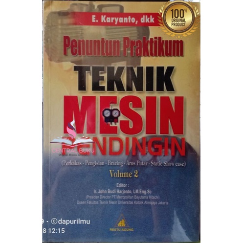 Buku  Penuntun Praktikum Teknik Mesin Pendingin - Karyanto