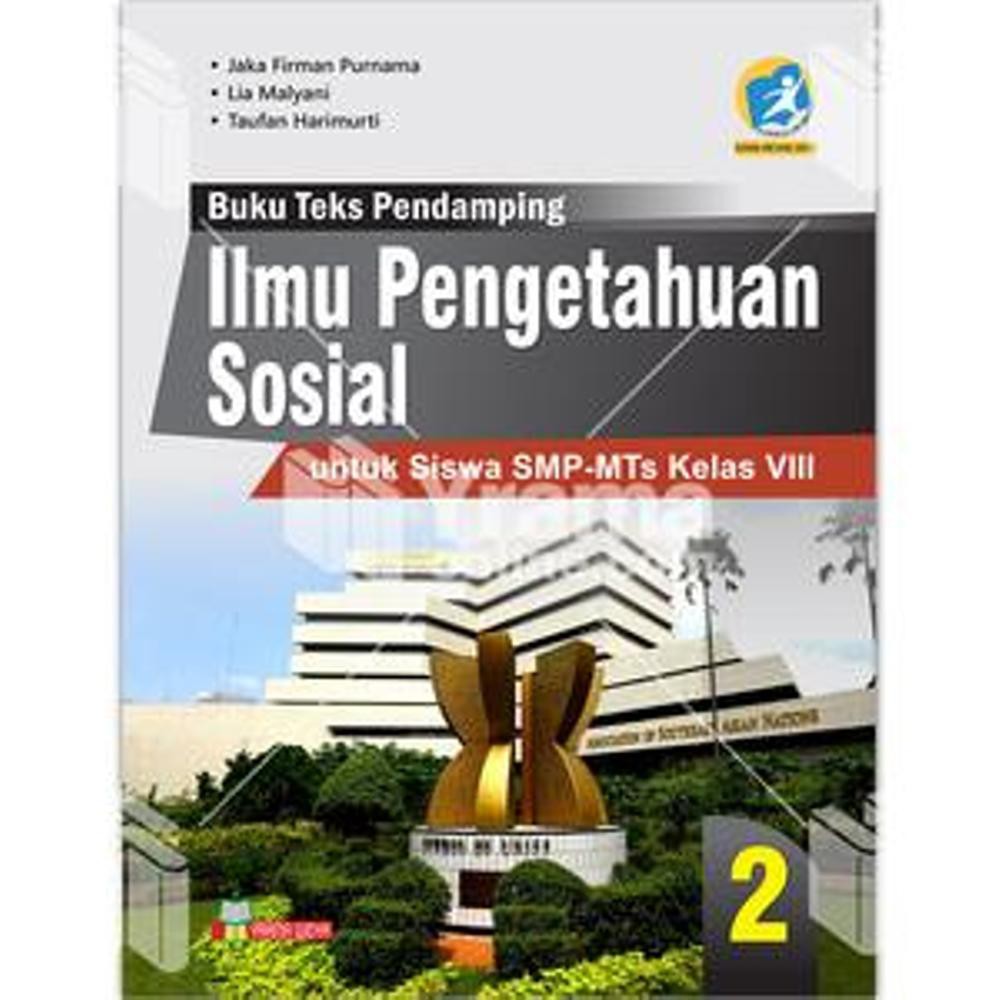 BUKU ILMU PENGETAHUAN SOSIAL SMP KELAS VIII KURIKULUM 2013 REVISI YRAMA WIDYA