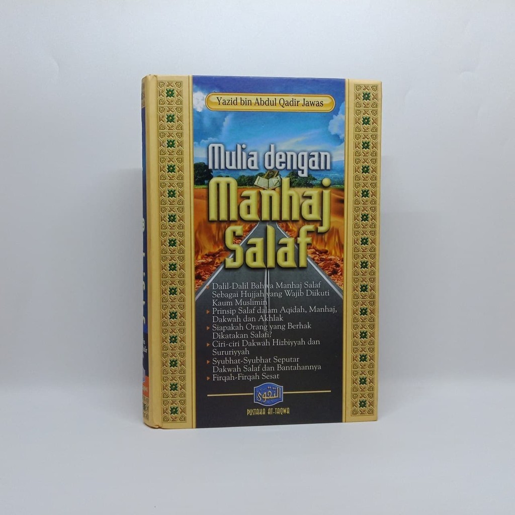 Mulia Dengan Manhaj Salaf