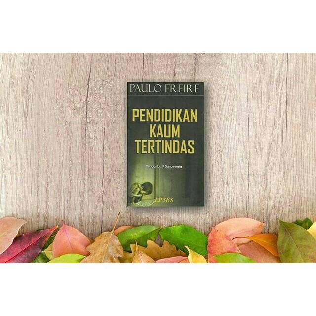Pendidikan Kaum Tertindas