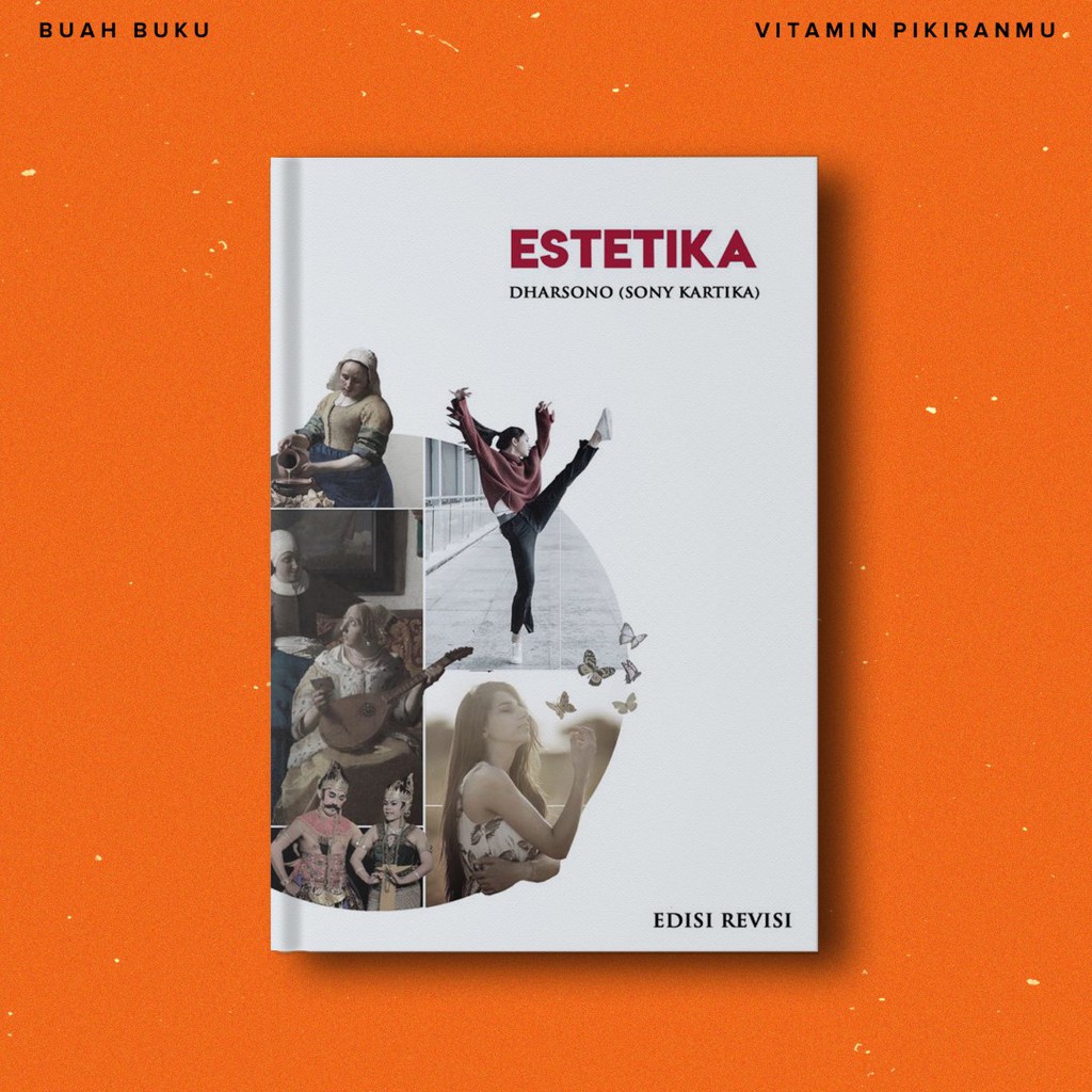 Estetika Dharsono Sony Kartika Shopee Indonesia