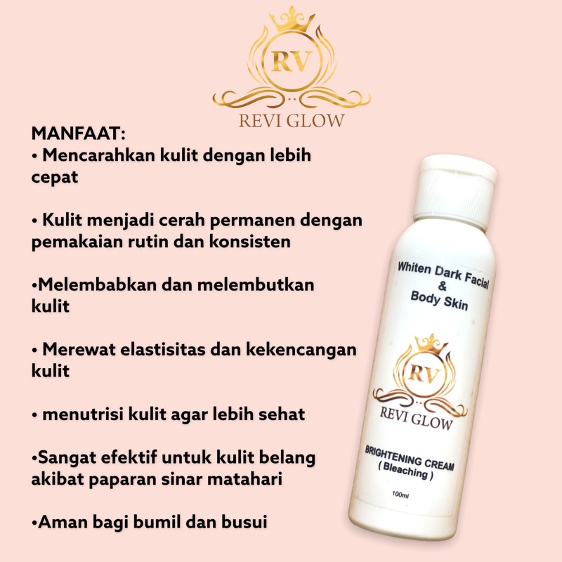 BLEACHING BADAN 100ml By REVI GLOW (TANPA BIKIN BULU PUTIH)