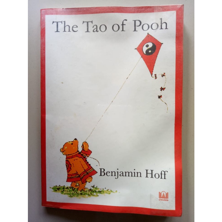 The Tao of Pooh by by Benjamin Hoff novel seken preloved