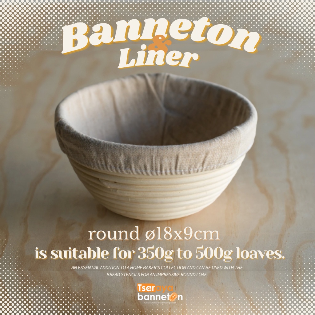 BANNETON ROUND 18CM UNTUK 350G DOUGH | TSARAYA RATTAN