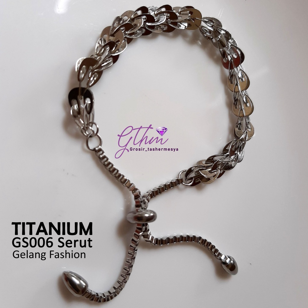 Gelang Serut Titanium Perhiasan Fashion Import Anti Karat aman dan cocok dipakai sehari-hari gs006