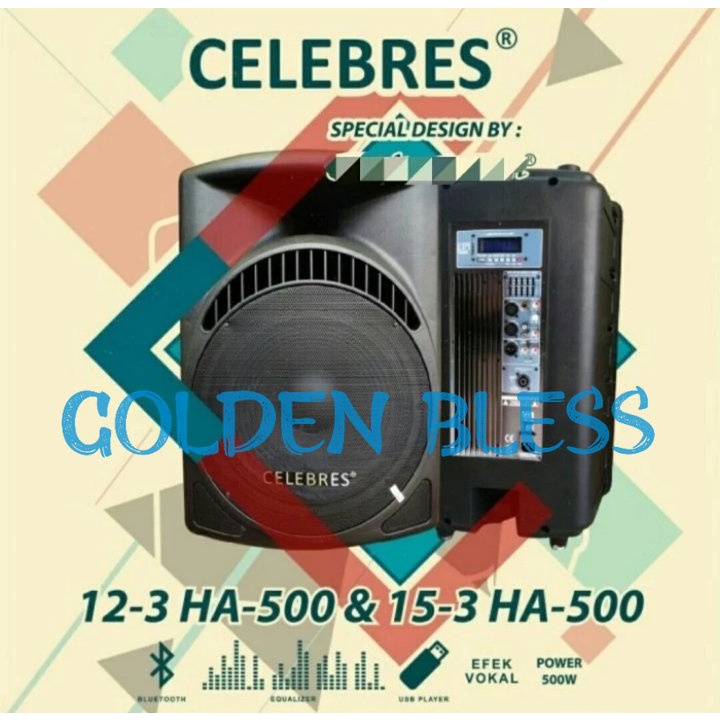 SPEAKER AKTIF CELEBRES 15 3 HA 500 15 inch 2 pcs 1000 watt ( 1 set )