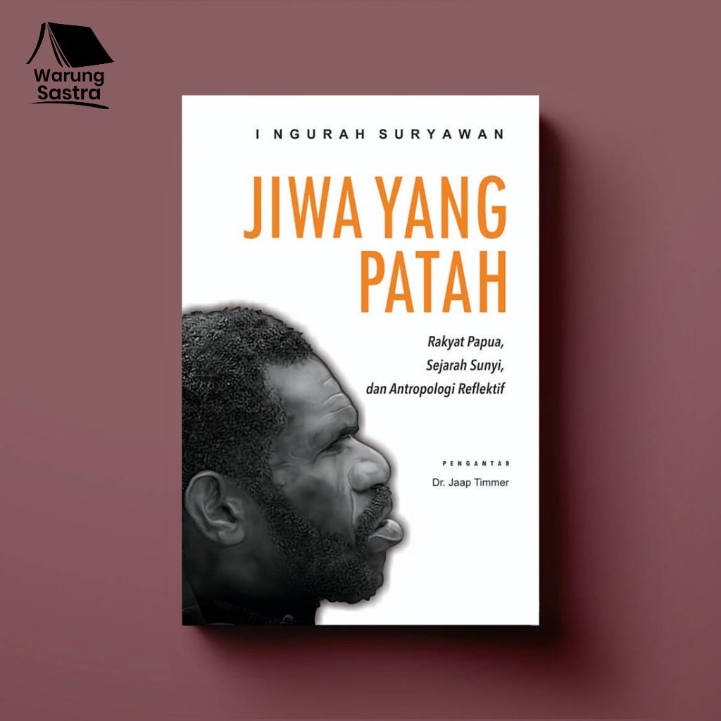 Jiwa Yang Patah - I Ngurah Suryawan