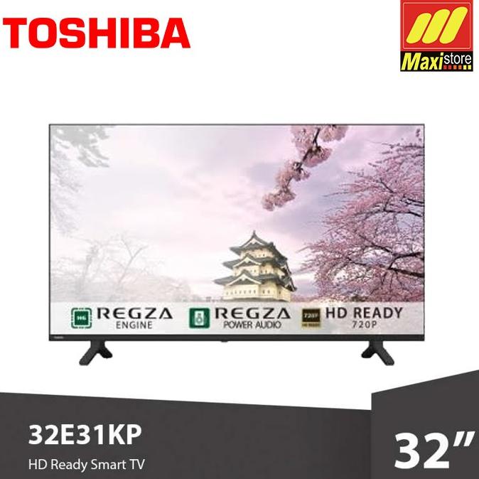 Termantab] Toshiba 32E31KP Smart LED TV 32" [32 Inch] HD - Garansi Resmi