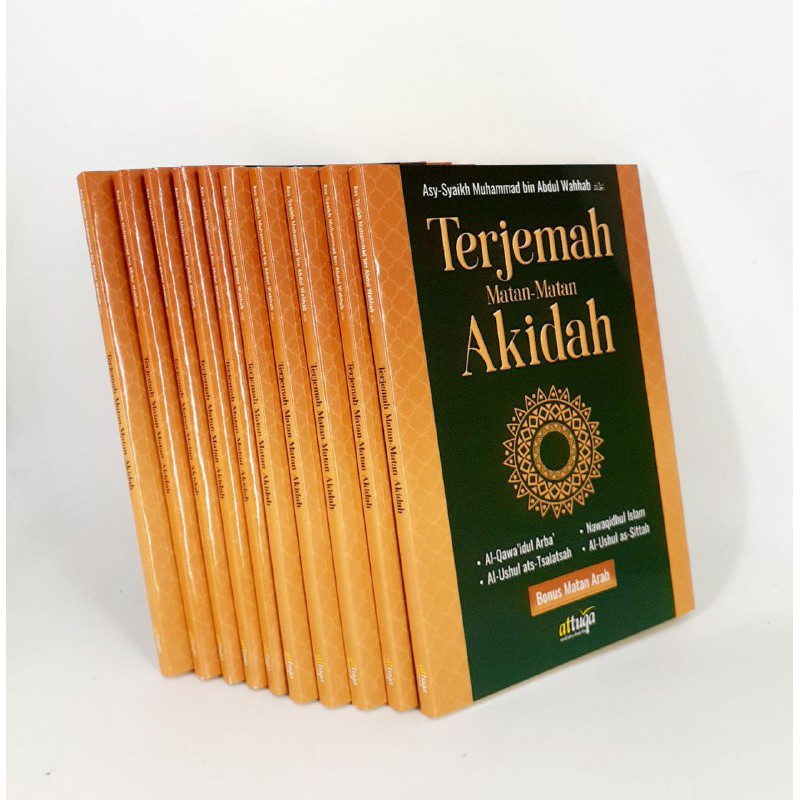 Buku Terjemah Akidah Matan-Matan Al-Qawa'idul Arba - Attuqa