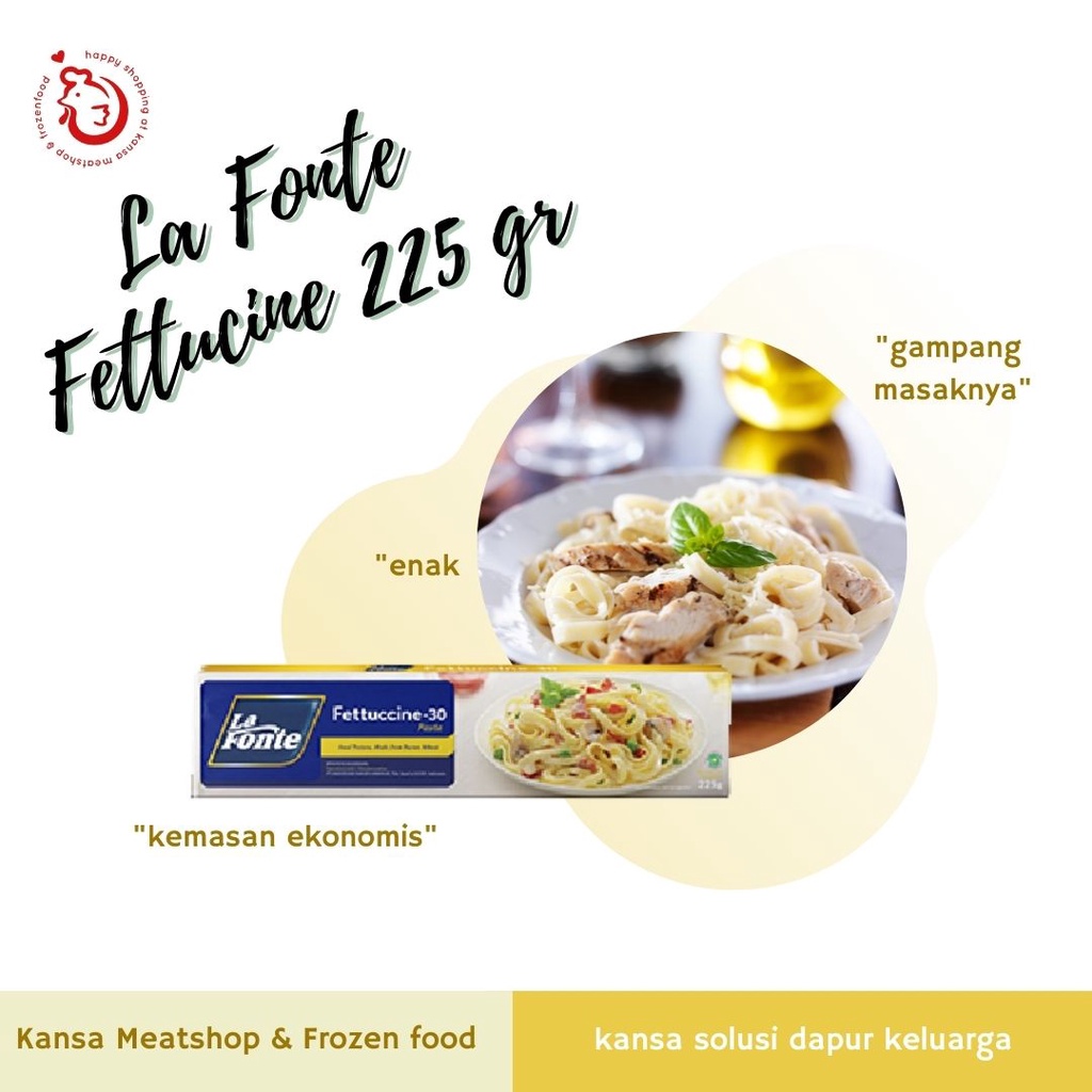 

LA FONTE FETTUCINE 225 GR & 450 GR