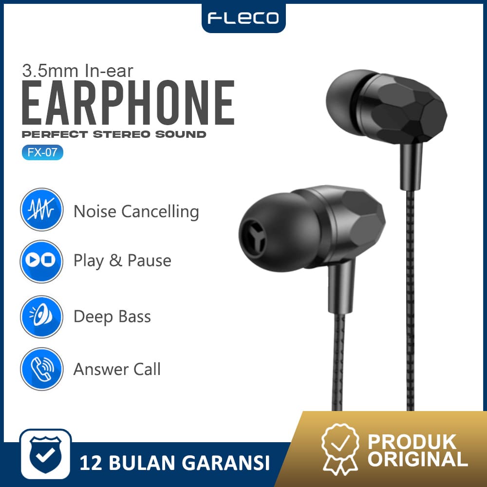 HANDFREE Earphone Mic Earbuds in Ear Noise Cancelling Awet Universal FX-07 FLECO - Garansi 1 Tahun Rusak Ganti Baru