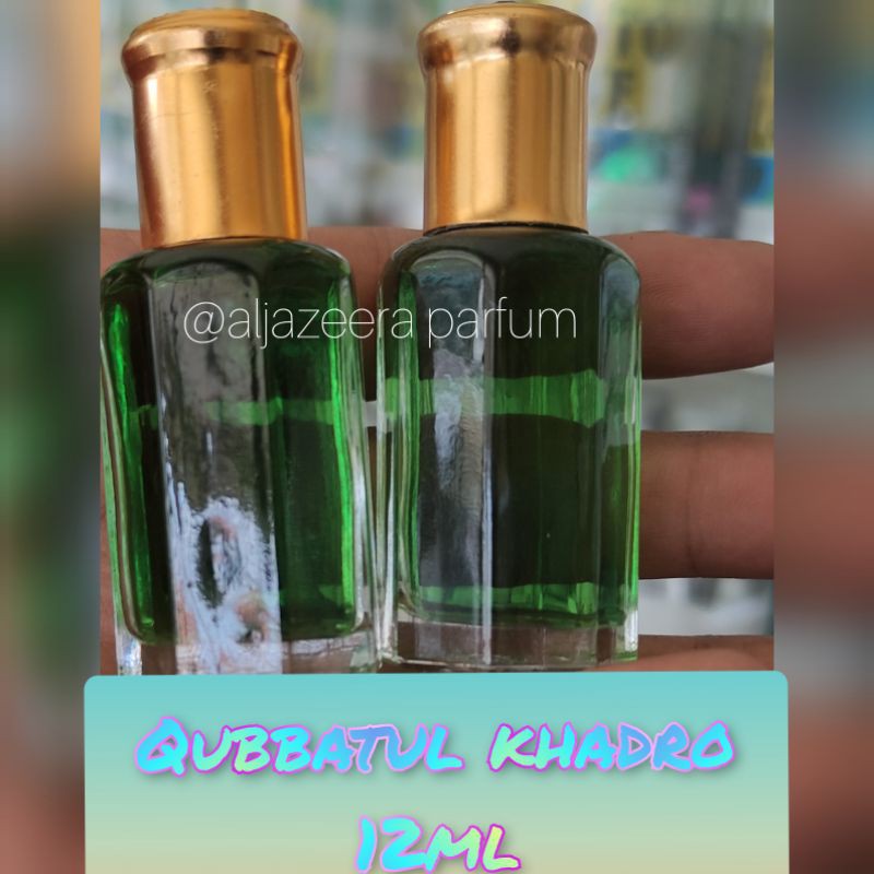 PARFUM QUBBATUL KHADRO KHAS SAUDY BY ALJAZEERA