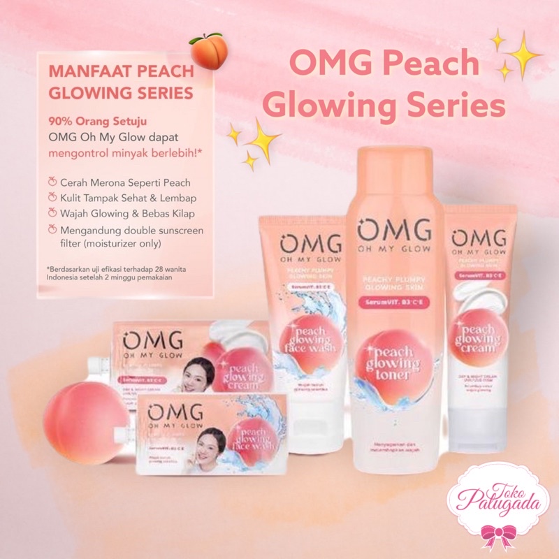 [BISA COD] OMG Oh My Glow Peach Glowing - Skincare OMG - OMG Peach Toner - OMG Moisturizing Cream