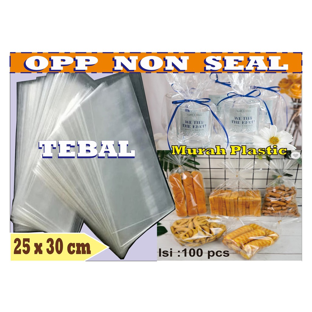 Plastik OPP TEBAL TANPA LEM/SEAL 25 x 30 cm