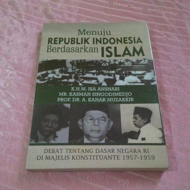 Menuju Republik Indonesia Berdasarkan Islam