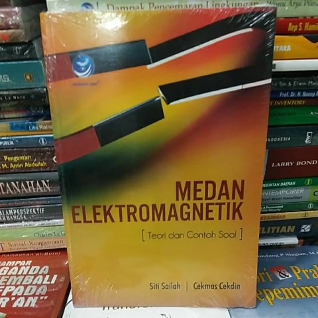 

MEDAN ELEKTROMAGNETIK ( TEORI DAN CONTOH SOAL )