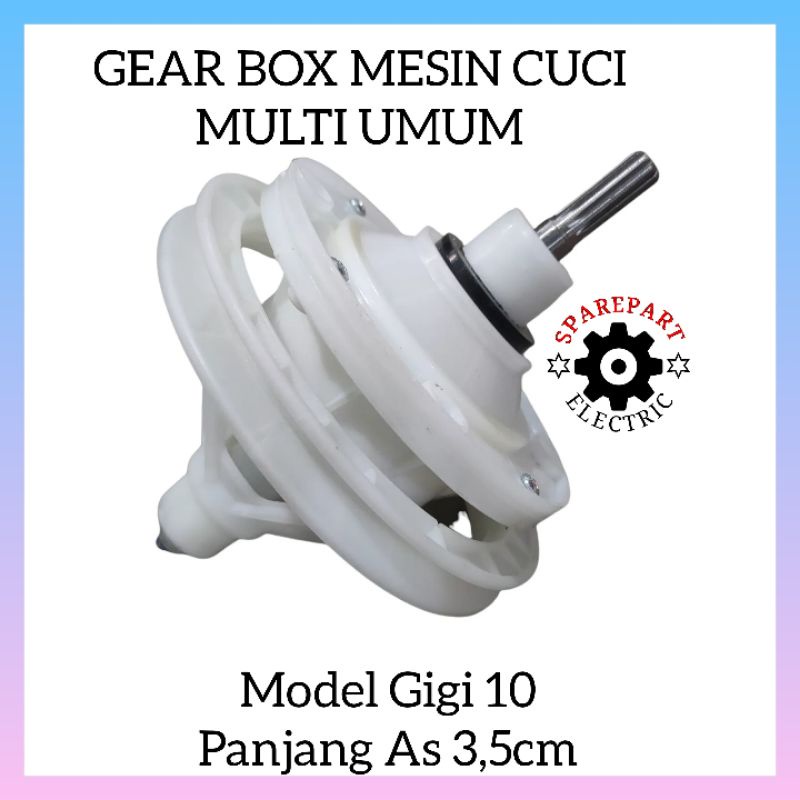 GEARBOX MESIN CUCI MULTI MODEL AS GIGI 10 PULI KECIL / PANJANG AS 3,5CM UNTUK SEMUA MERK UNIVERSAL