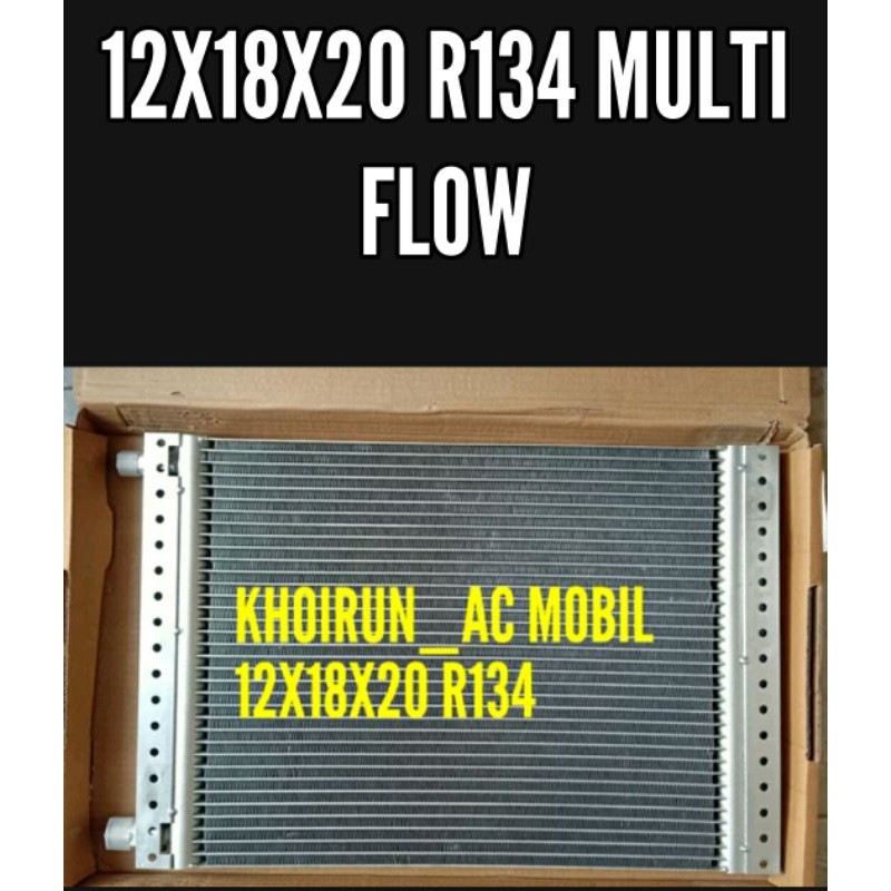 Condensor Kondensor Ac Mobil 12x18x20 R134 Multi Flow Universal