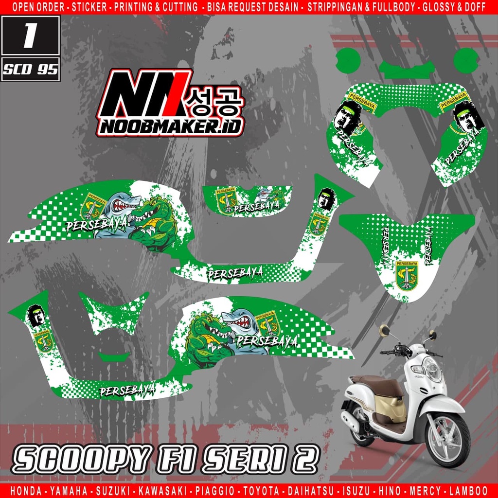 SCD 95 DECAL STICKER SCOOPY FI 2017 2018 2019 2020 BONEK PERSEBAYA FULLBODY