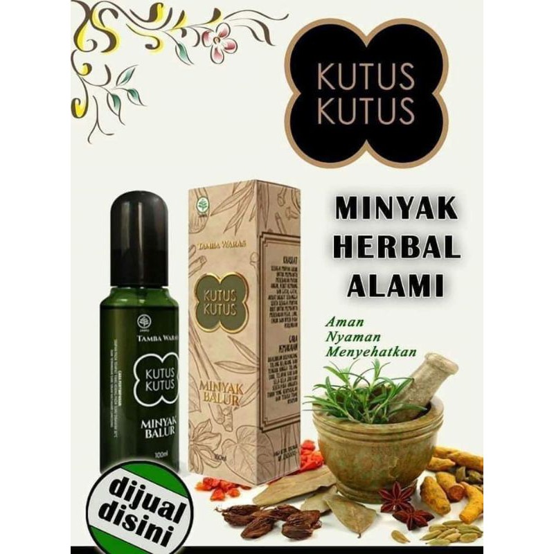 MINYAK KUTUS KUTUS | MINYAK KUTUSKUTUS | KUTUS KUTUS ORIGINAL | KUTUS KUTUS ASLI